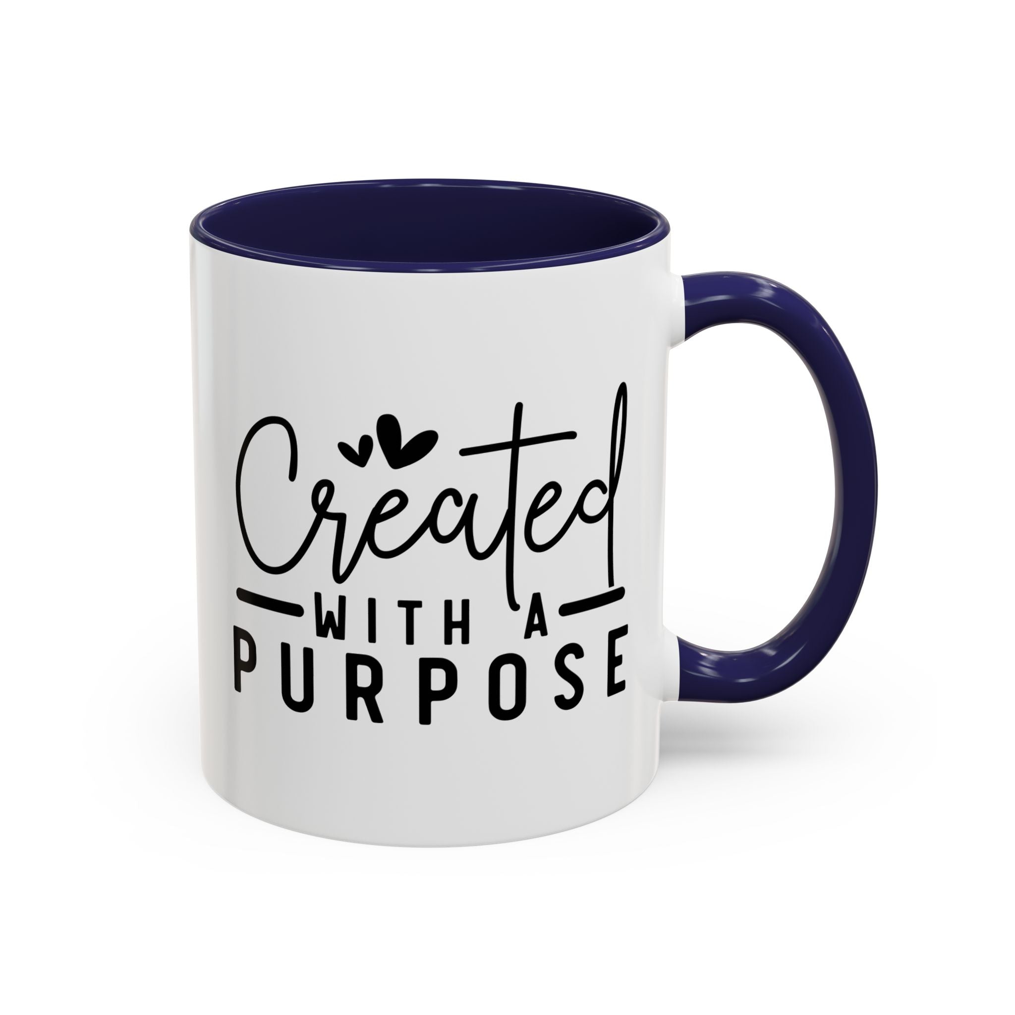 'Created with a Purpose' Mug (11oz, 15oz)