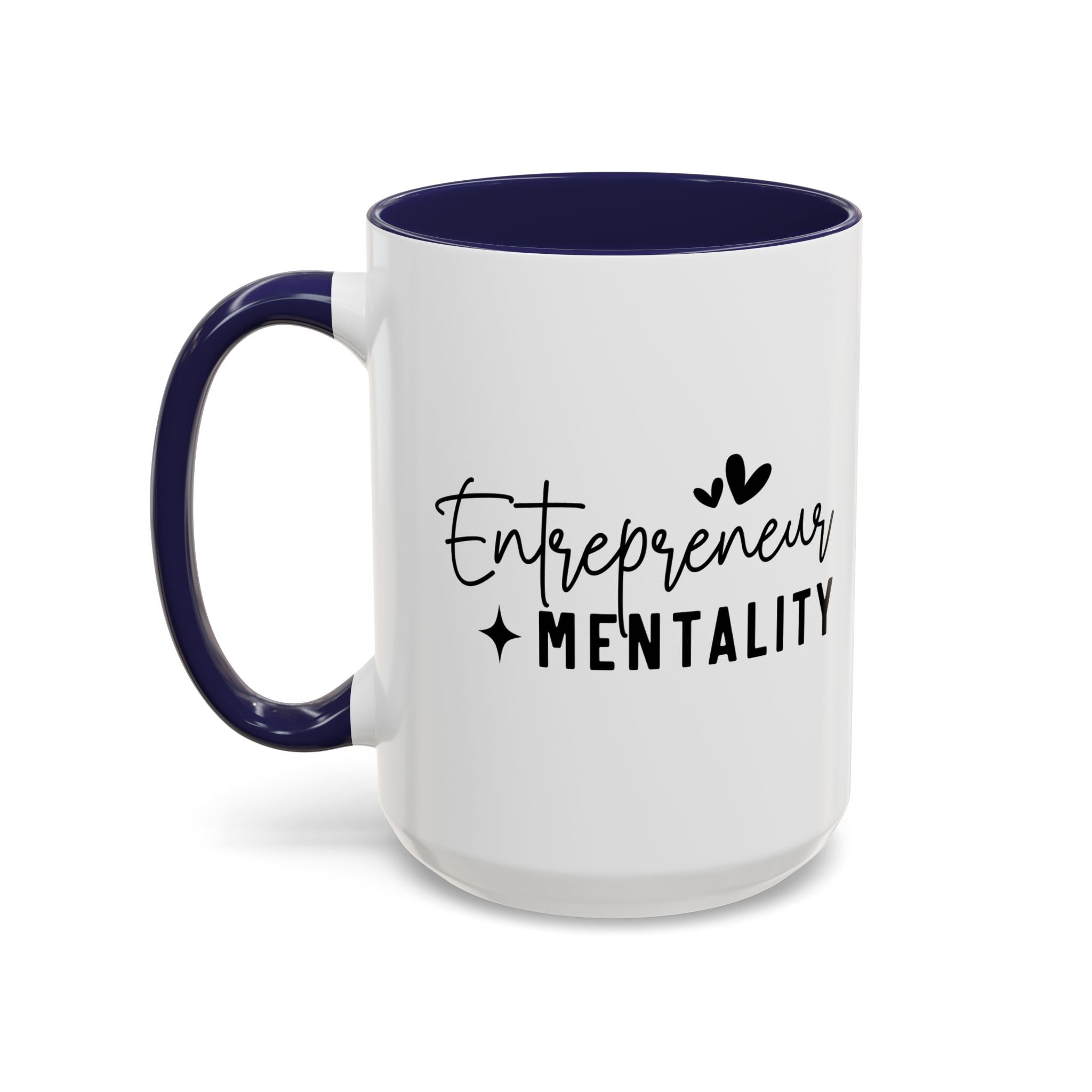 'Entrepreneur Mentality' Mug