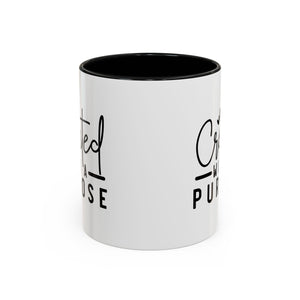 'Created with a Purpose' Mug (11oz, 15oz)