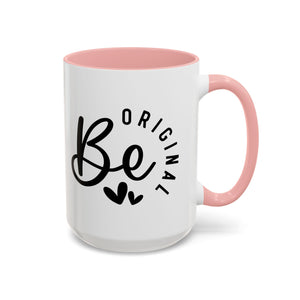 'Be Original' Mug