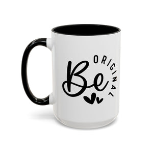 'Be Original' Mug