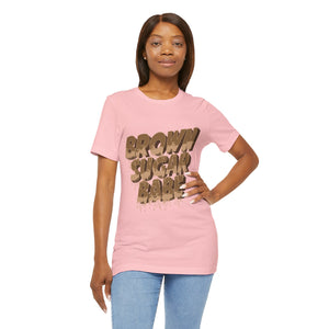 Brown Sugar Babe Unisex Tee