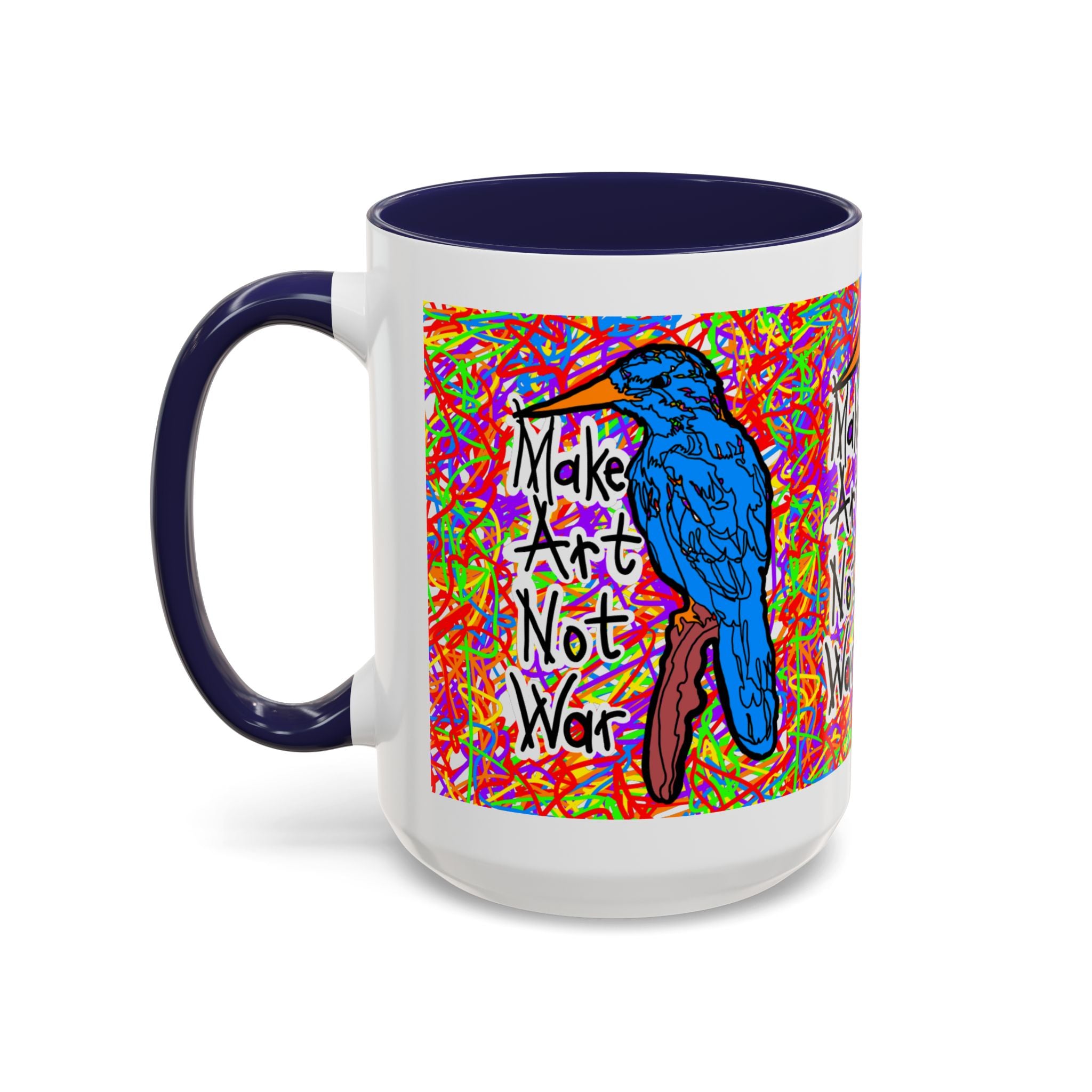 Make Art Not War Mug (11oz, 15oz)