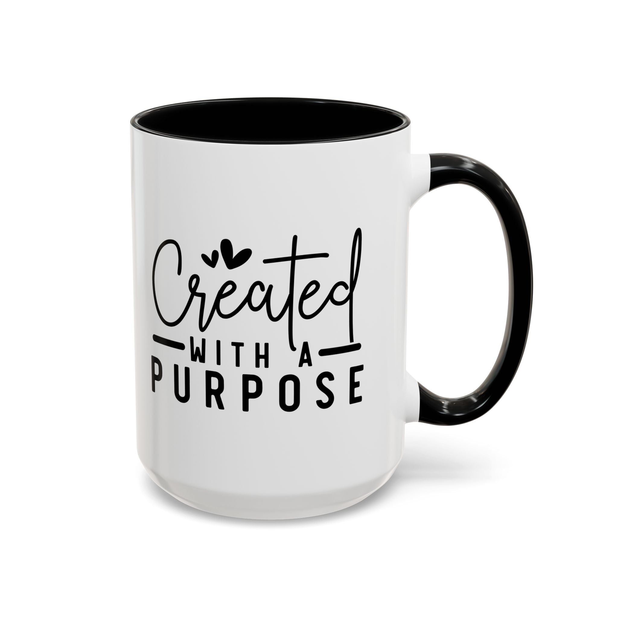 'Created with a Purpose' Mug (11oz, 15oz)