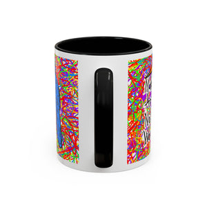 Make Art Not War Mug (11oz, 15oz)