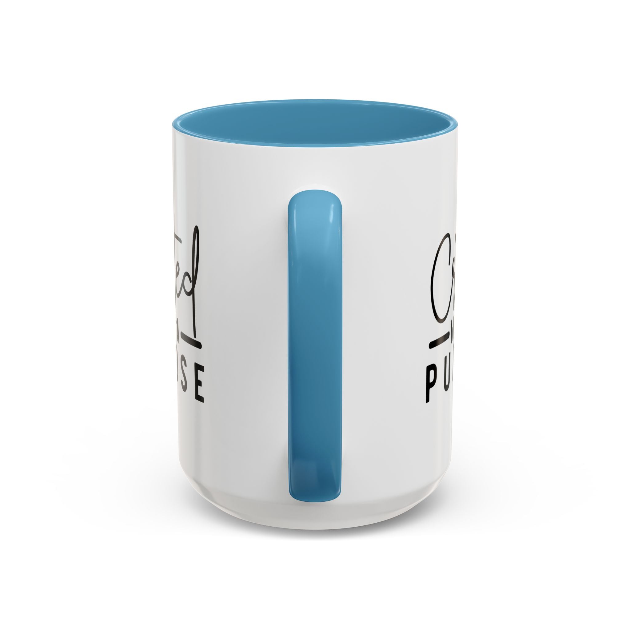 'Created with a Purpose' Mug (11oz, 15oz)