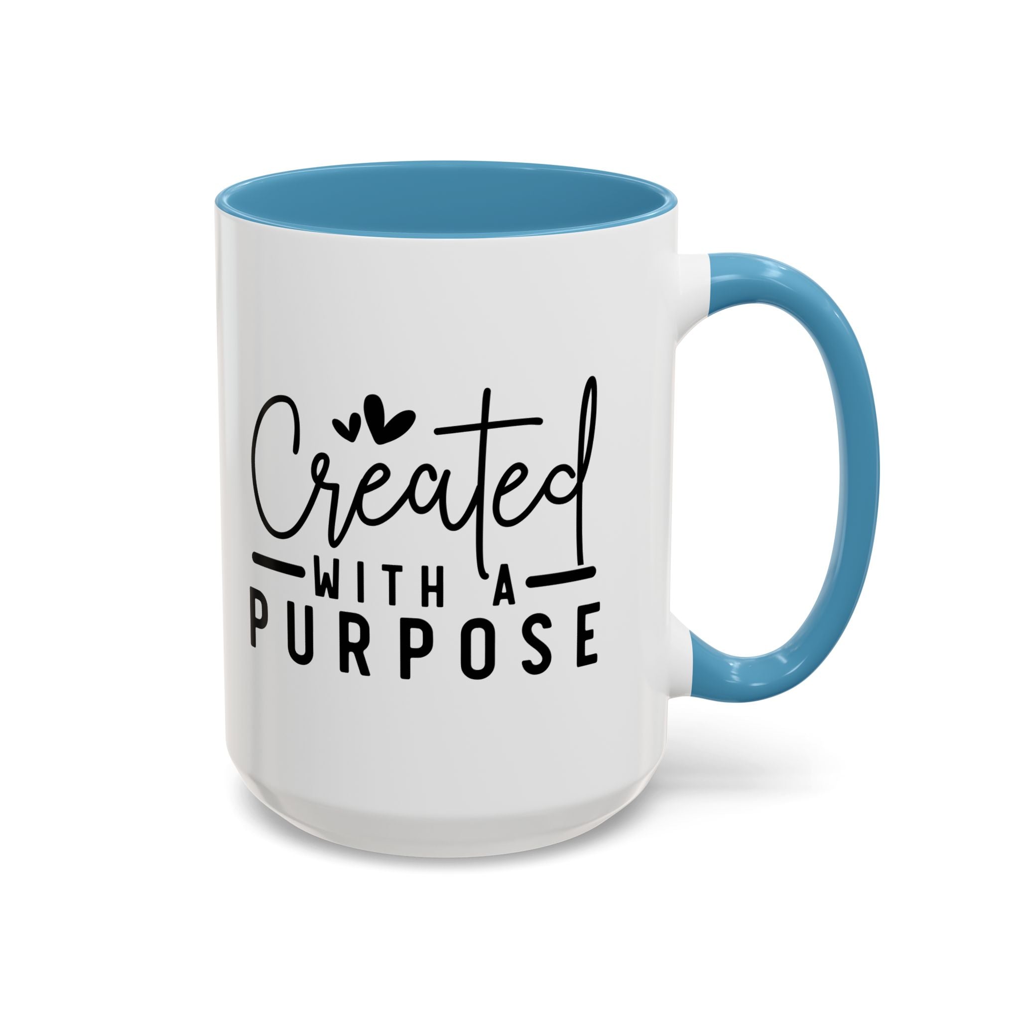 'Created with a Purpose' Mug (11oz, 15oz)