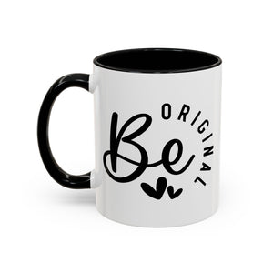 'Be Original' Mug