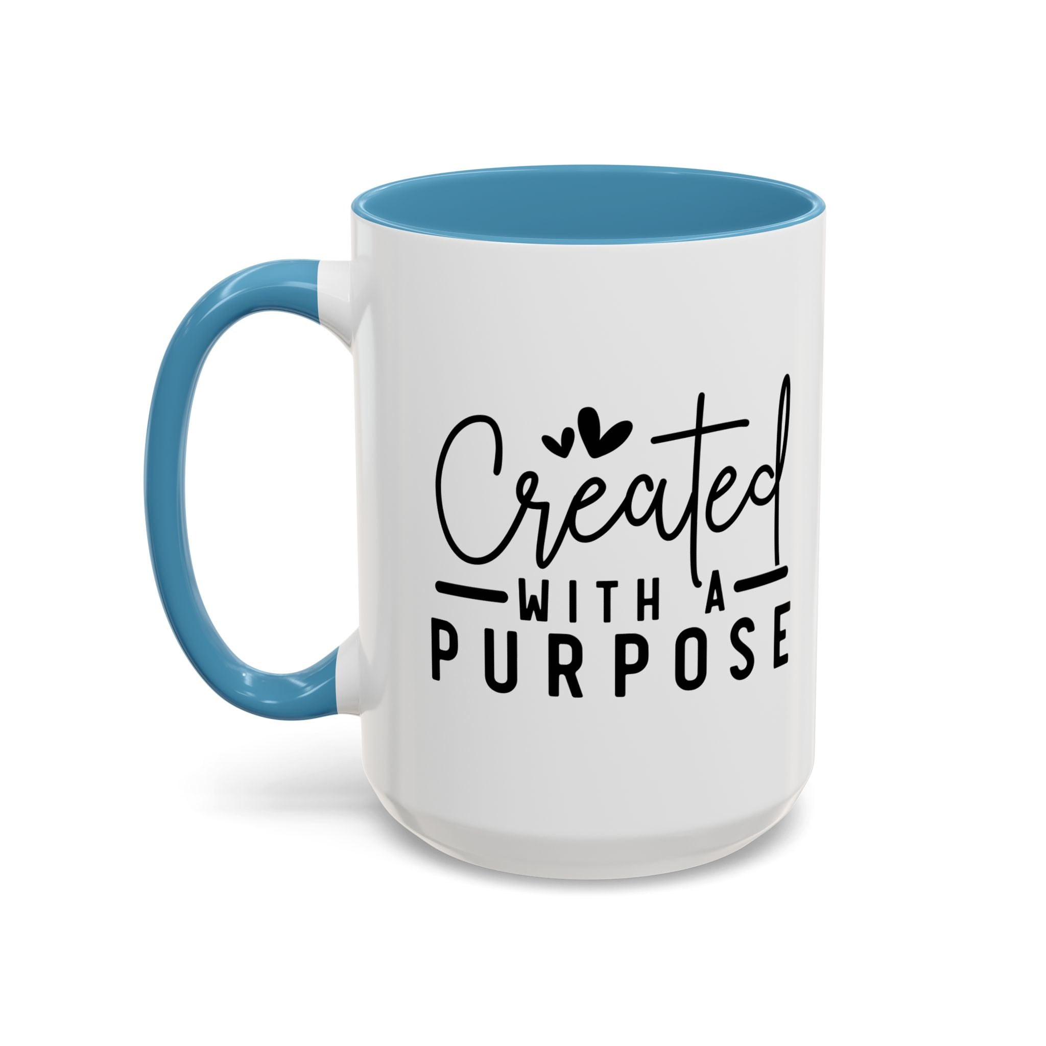 'Created with a Purpose' Mug (11oz, 15oz)