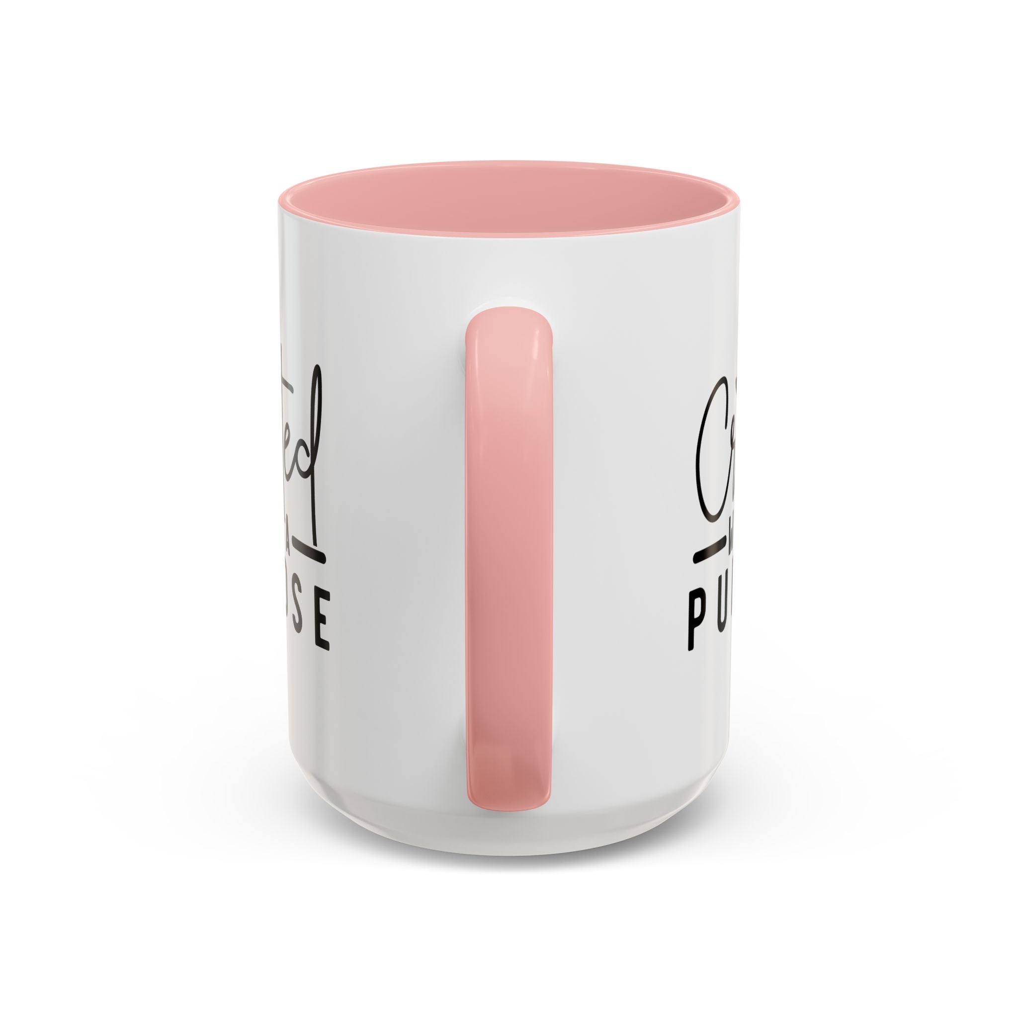 'Created with a Purpose' Mug (11oz, 15oz)
