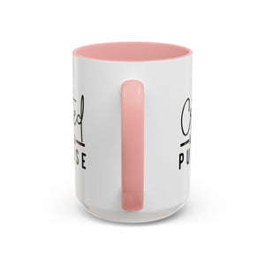 'Created with a Purpose' Mug (11oz, 15oz)