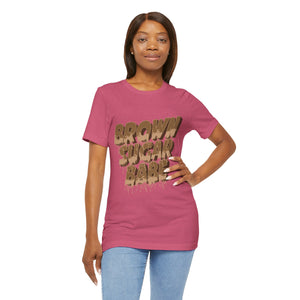 Brown Sugar Babe Unisex Tee