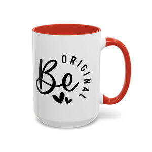 'Be Original' Mug