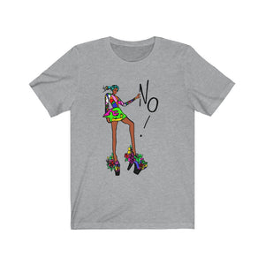No! Short Sleeve Tee