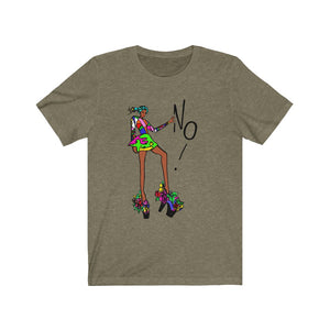 No! Short Sleeve Tee